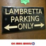 Lambretta Parking Sign